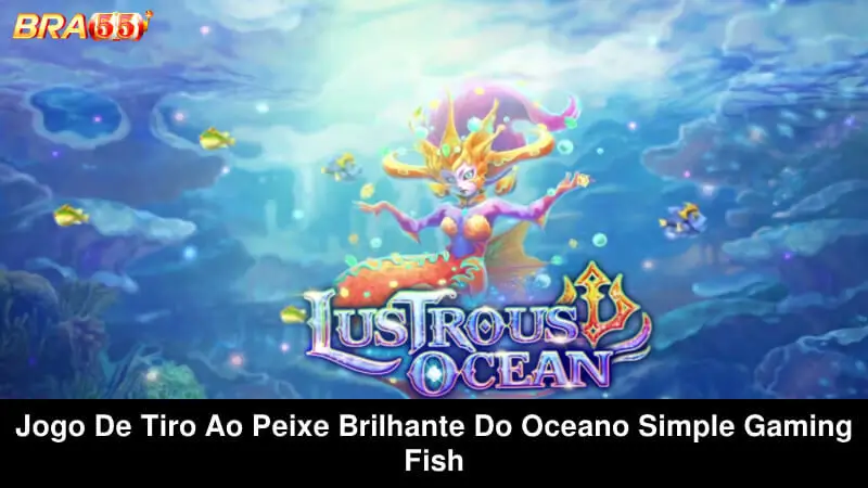 Jogo de tiro de peixe brilhante do oceano Simple Gaming Fish